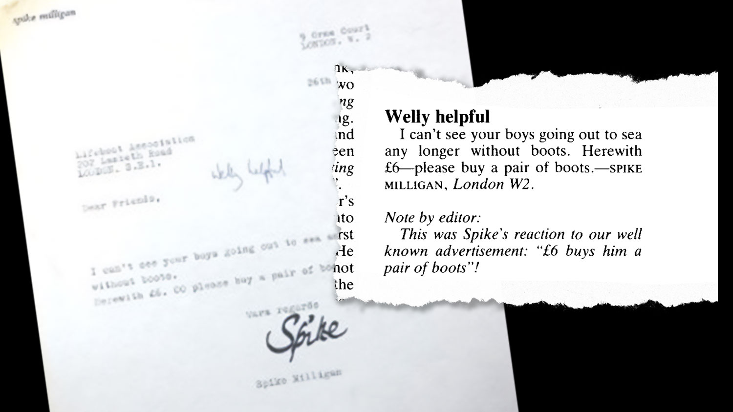 A typed letter from Spike Milligan. His signature, ‘Spike’, is written in pen at the bottom of the letter, and ‘Welly helpful’ is handwritten at the top. 