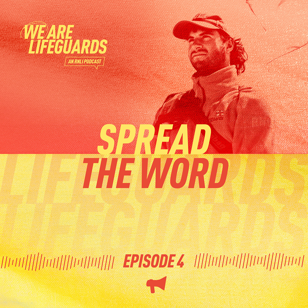 We Are Lifeguards Podcast Episode 4 podcast artwork titled Spread The Word