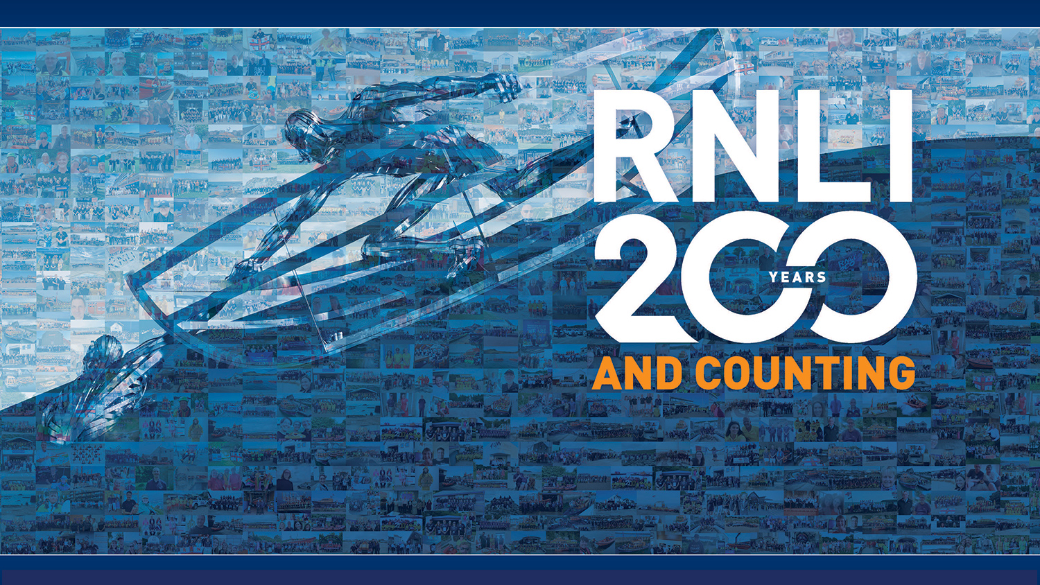Large montage of over 500 images from RNLI communities, overlaid with the likeness of a sculpture that shows a person reaching down from a boat to rescue someone in the water. Text reading 'RNLI 200 years and counting'